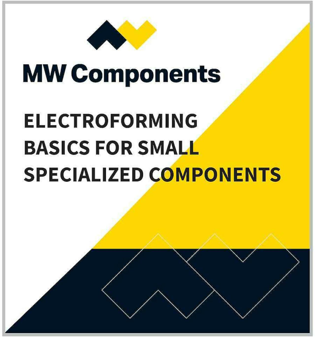 小型专用部件的MWC电铸基础
