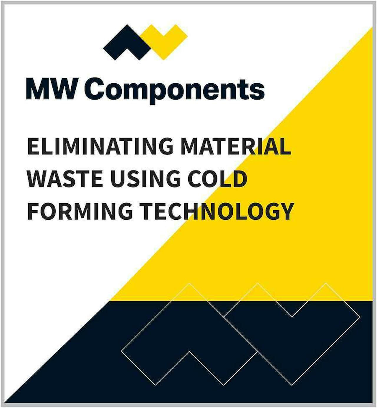 MWC采用冷成型技术消除材料浪费
