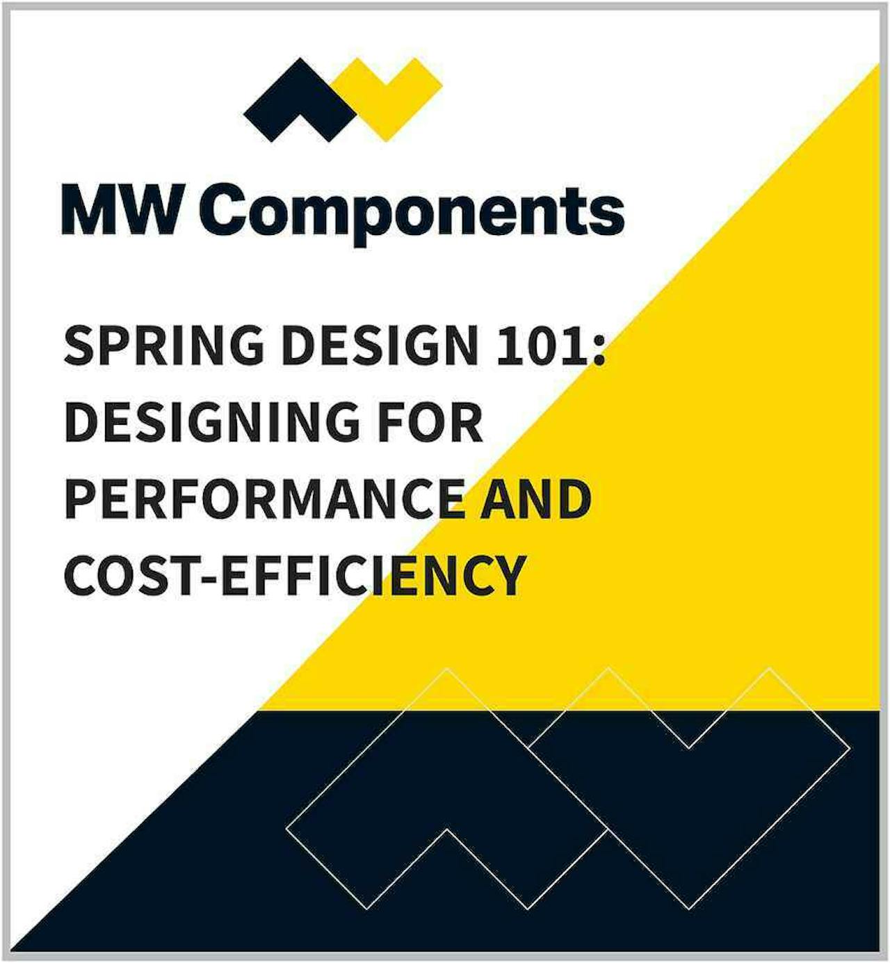 MWC弹簧设计101设计的性能和成本效益